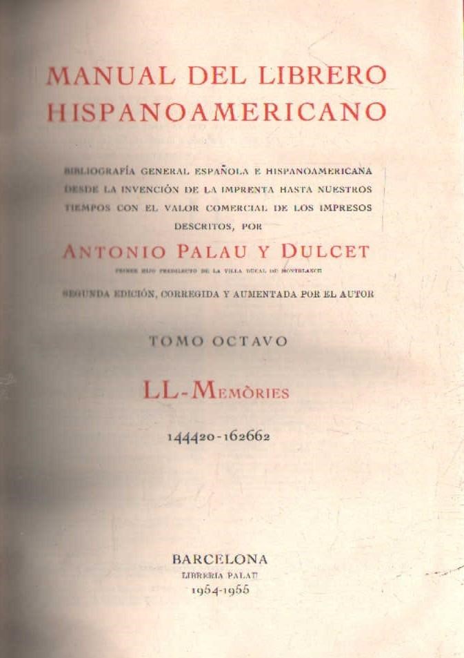 MANUAL DEL LIBRERO HISPANOAMERICANO TOMO VIII: LL-MÉN
