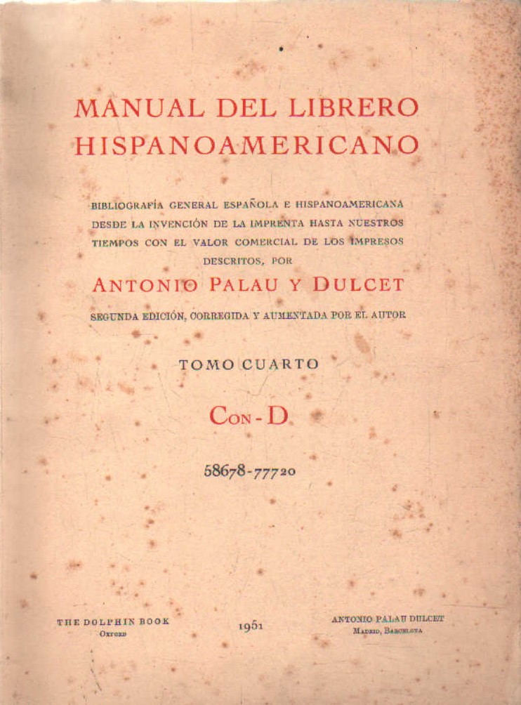 MANUAL DEL LIBRERO HISPANO-AMERICANO. TOMO CUARTO: D