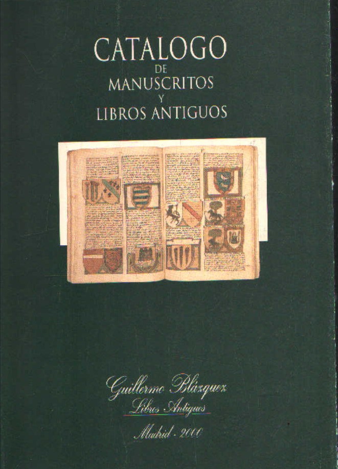 CATALOGO DE MANUSCRITOS Y LIBROS ANTIGUOS