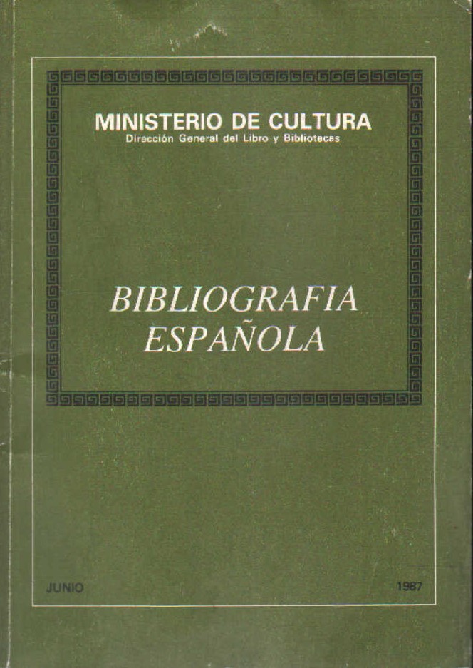BIBLIOGRAFÍA ESPAÑOLA, JUNIO 1987