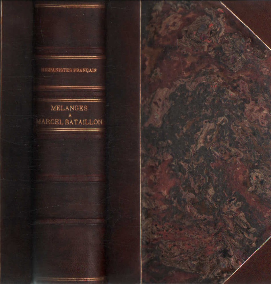 BULLETIN HISPANIQUE TOME LXIV BIS 1962: MÉLANGES OFFERTS A MARCEL BATAILLON