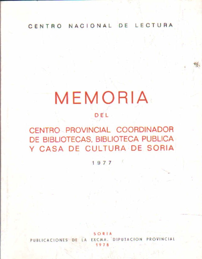 MEMORIA DEL CENTRO PROVISIONAL COORDINADOR DE BIBLIOTECAS, BIBLIOTECA PUBLICA Y…