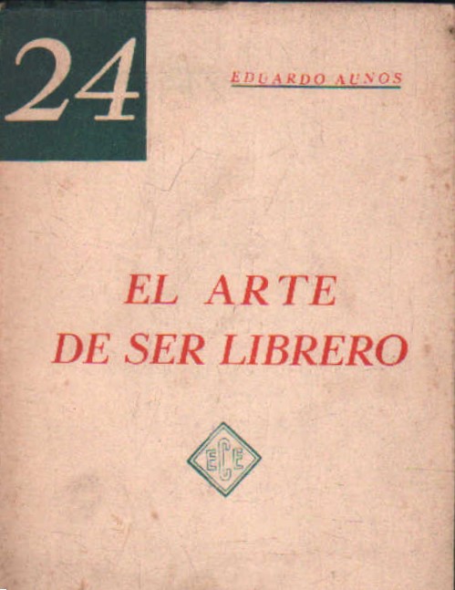 EL ARTE DE SER LIBRERO