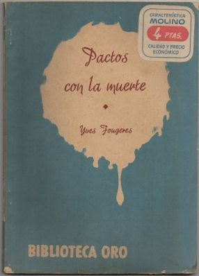 PACTOS CON LA MUERTE. BIBLIOTECA ORO Nº 284