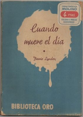 CUANDO MUERE EL DIA. BIBLIOTECA ORO Nº 246