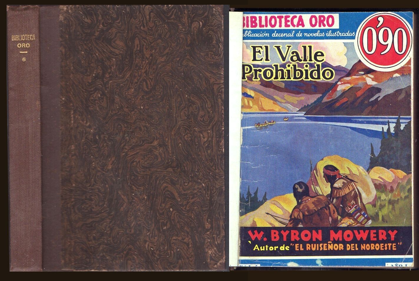 EL VALLE PROHIBIDO - EL BOSQUE EN LLAMAS - LOS JINETES DE LA PRADERA ROJA. TOMO 7