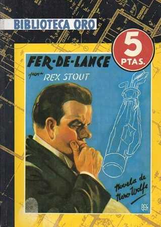 FER-DE-LANCE. SELECCIONES DE BIBLIOTECA ORO Nº 4