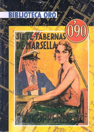 SIETE TABERNAS DE MARSELLA. BIBLIOTECA ORO SERIE AMARILLA Nº 6