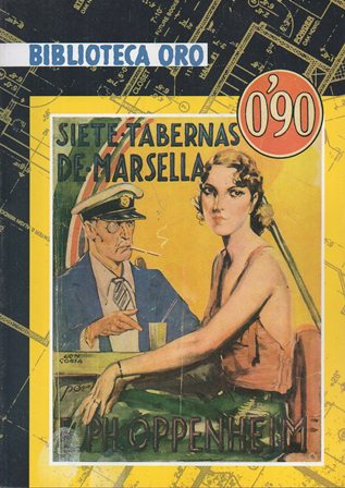 SIETE TABERNAS DE MARSELLA. BIBLIOTECA ORO Nº 6