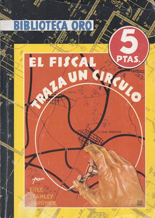 EL FISCAL TRAZA UN CIRCULO. SELECCIONES DE BIBLIOTECA ORO Nº 2
