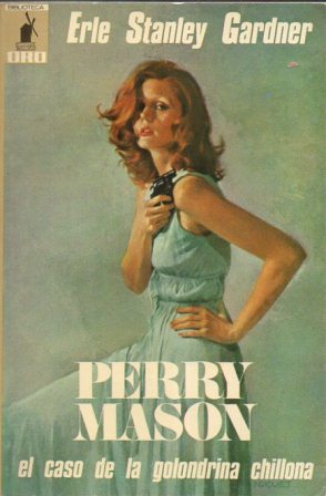PERRY MASON EL CASO DE LA GOLONDRINA CHILLONA