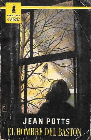 EL HOMBRE DEL BASTON - BIBLIOTECA ORO SERIE AMARILLA  Nº 415