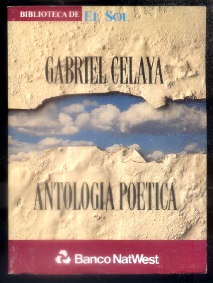 ANTOLOGIA POETICA. BIBLIOTECA DE EL SOL. Nº 32