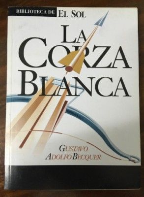 LA CORZA BLANCA. BIBLIOTECA DE EL SOL Nº 70