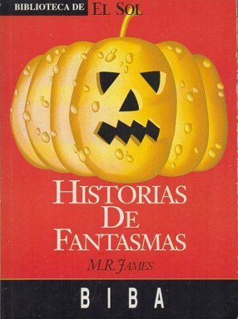 HISTORIAS DE FANTASMAS. BIBLIOTECA DE EL SOL Nº 80