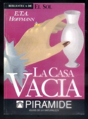 LA CASA VACIA. BIBLIOTECA DE EL SOL Nº 87