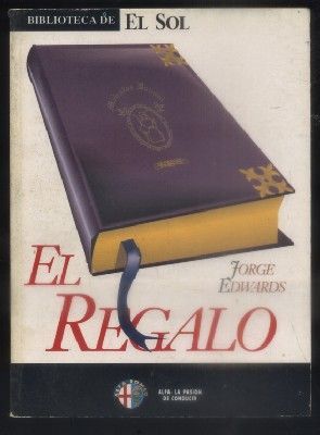 EL REGALO. BIBLIOTECA DE EL SOL. Nº 117.