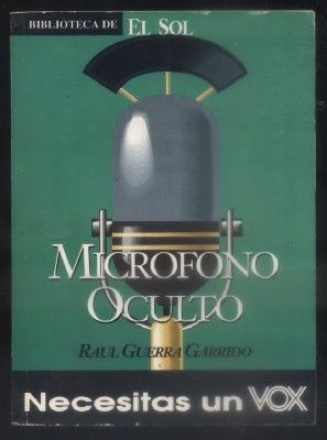 MICROFONO OCULTO. BIBLIOTECA DE EL SOL. Nº 119.