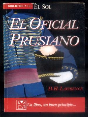 EL OFICIAL PRUSIANO. BIBLIOTECA DE EL SOL. Nº 146.