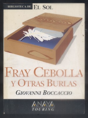 FRAY CEBOLLA Y OTRAS BURLAS. BIBLIOTECA DE EL SOL. Nº 190