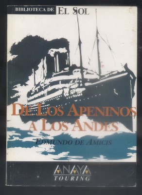 DE LOS APENINOS A LOS ANDES. BIBLIOTECA DE EL SOL. Nº 191