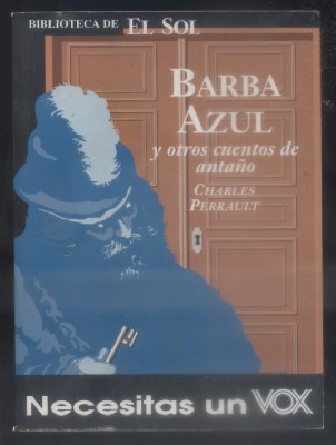 BARBA AZUL Y OTROS CUENTOS DE ANTAÑO. BIBLIOTECA DE EL SOL. Nº 208