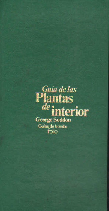 GUIA DE LAS PLANTAS DE INTERIOR