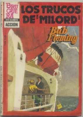 LOS TRUCOS DE MILORD. BRUGUERA BOLSILIBROS. COL. TAM-TAM Nº 67