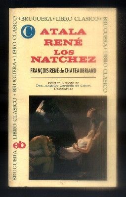 ATALA RENE. LOS NATCHEZ.  LIBRO CLASICO N.º 48.