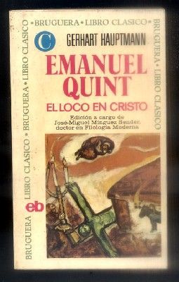 EMANUEL QUINT. EL LOCO EN CRISTO.  LIBRO CLASICO N.º 139.