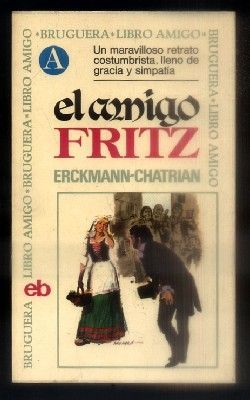 EL AMIGO FRITZ. LIBRO AMIGO N.º 230.