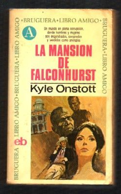 LA MANSION DE FALCONHURST. COLECCIÓN LIBRO AMIGO Nº 99.
