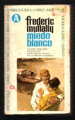 MIEDO BLANCO. COLECCIÓN LIBRO AMIGO Nº 32.