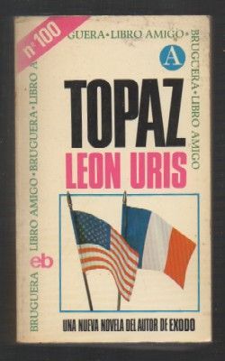 TOPAZ. COLECCIÓN LIBRO AMIGO Nº 100.