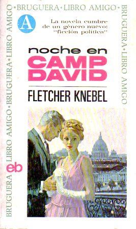 NOCHE EN CAMP DAVID. COLECCIÓN LIBRO AMIGO Nº 37.