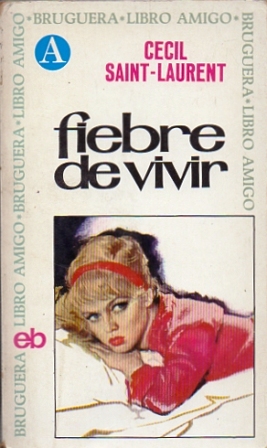 FIEBRE DE VIVIR. COLECCIÓN LIBRO AMIGO Nº 29