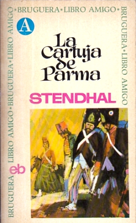 LA CARTUJA DE PARMA. COLECCIÓN LIBRO AMIGO Nº 28.