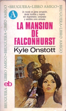 LA MANSION DE FALCONHURST. COLECCIÓN LIBRO AMIGO Nº 99.