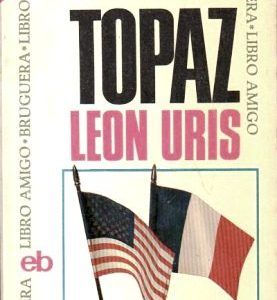 TOPAZ - LEON URIS - COLECCIÓN BRUGUERA AMIGO Nº 100