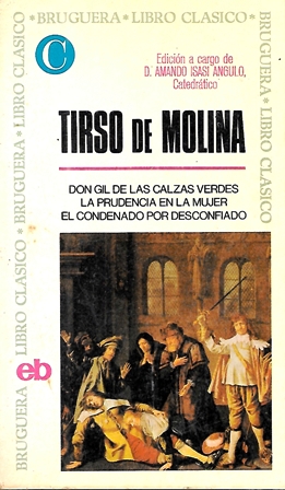 TIRSO DE MOLINA - BRUGUERA LIBRO CLASICO Nº 68 (VARIAS OBRAS)