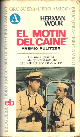 EL MOTIN DEL CAINE. COLECCION BRUGUERA LIBRO AMIGO Nº 79