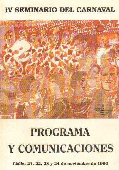 IV SEMINARIO DEL CARNAVAL. PROGRAMA Y COMUNICACIONES