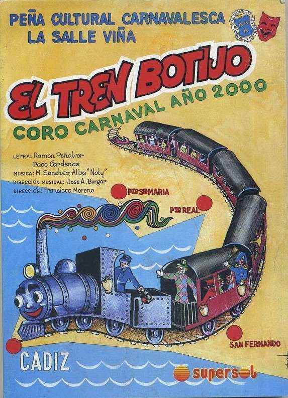 CARNAVAL EN CADIZ  2000. CORO DE LA VIÑA. EL TREN BOTIJO