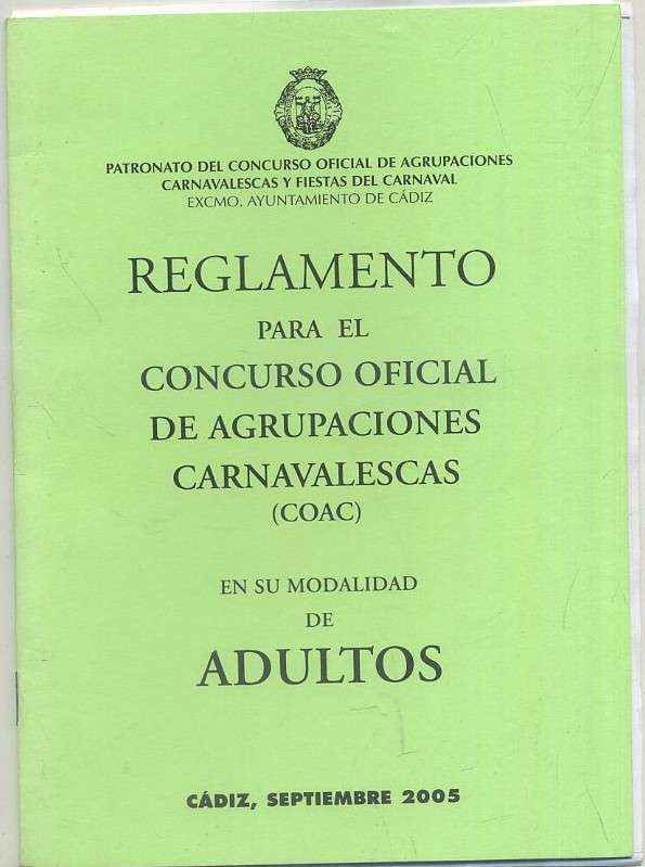 CARNAVAL DE CADIZ 2005. REGLAMENTO PARA EL CONCURSO DE AGRAUPACIONES CARNAVALESCAS