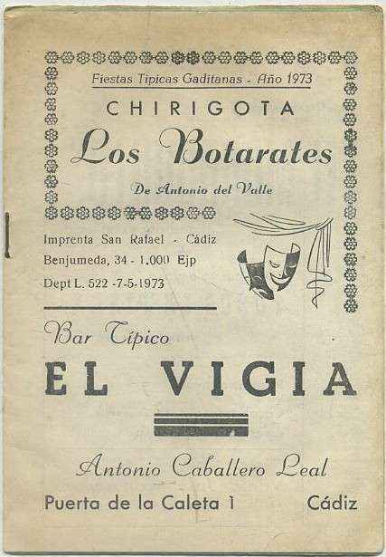 FIESTAS TIPICAS GADITANAS 1973. CHIRIGOTA LOS BOTARATES