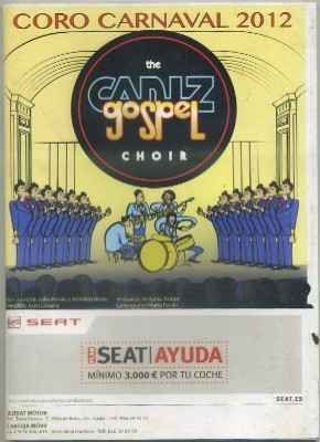 CARNAVAL DE CADIZ 2012. CORO THE CADIZ GOSPEL CHOIR