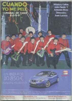 CARNAVAL DE CADIZ 2009. CORO CUANDO YO ME PELE