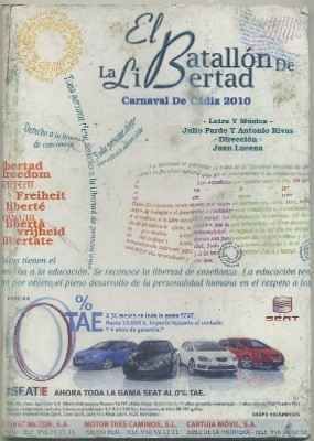CARNAVAL DE CADIZ 2010. CORO EL BATALLON DE LA LIBERTAD