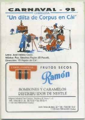CARNAVAL DE CADIZ 1995. CHIRIGOTA UN DIITA DE CORPUS EN CAI