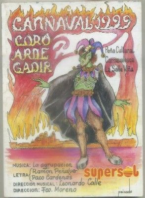 CARNAVAL DE CADIZ 1999. CORO ARDE GADIX. PEÑA LA SALLE VIÑA